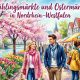 Nordrhein-Westfalen – Events und Märkte in der Osterzeit 2026