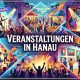 Veranstaltungen in Hanau Sommer 2026