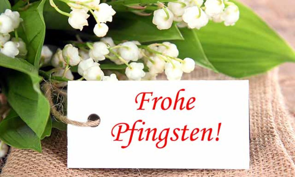 Frohe Pfingsten